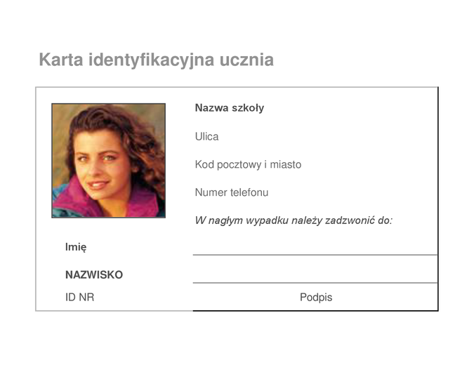 Karta identyfikacyjna ucznia Karta identyfikacyjna ucznia