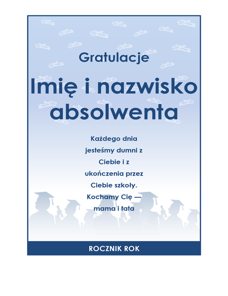 Ulotka gratulacji z okazji ukończenia szkoły (projekt Przyjęcie z okazji ukończenia szkoły)