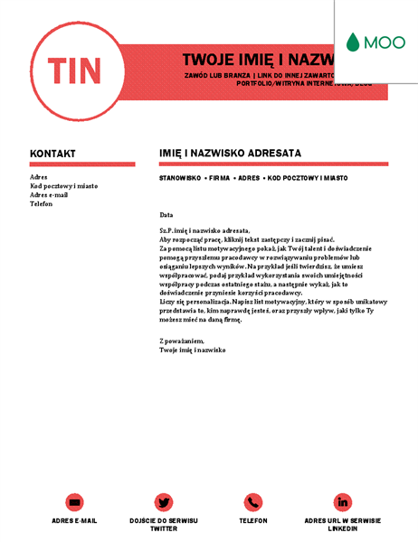 Dopracowany list motywacyjny, zaprojektowany przez firmę MOO Dopracowany list motywacyjny, zaprojektowany przez firmę MOO