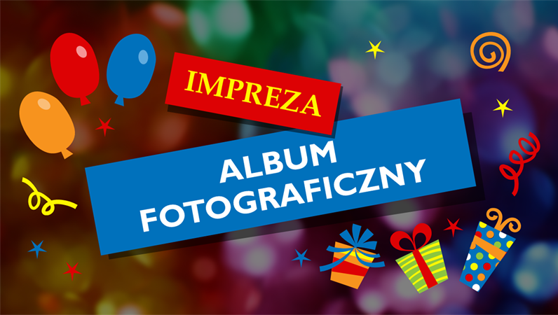 Album fotograficzny z imprezy Album fotograficzny z imprezy