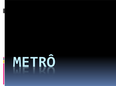 Metrô