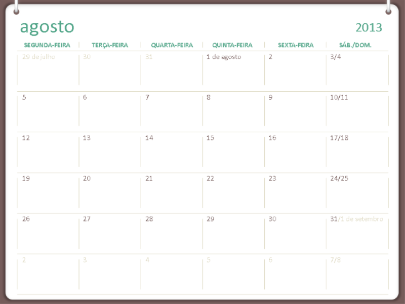 Calendário acadêmico de 2013-2014 (agosto) Calendário acadêmico de 2013-2014 (agosto)