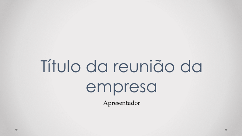 Apresentação da reunião da empresa Apresentação da reunião da empresa