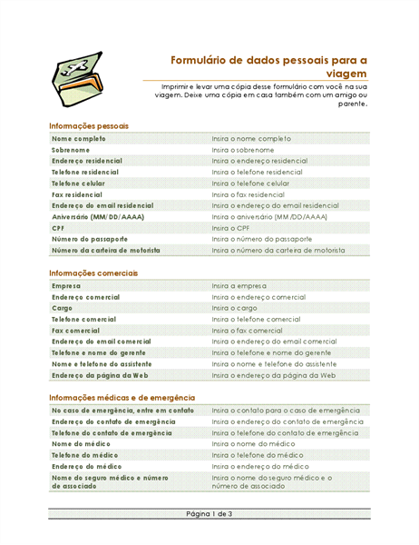 Formulário de itinerário de viagem e dados pessoais Formulário de itinerário de viagem e dados pessoais