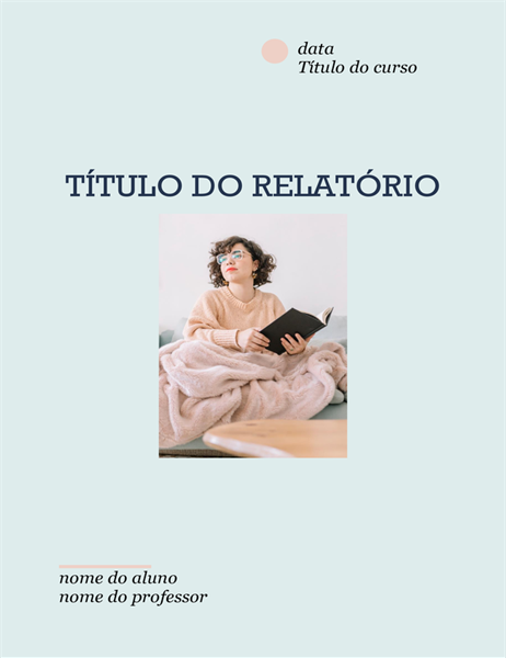 Relatório clássico estudantil Relatório clássico estudantil
