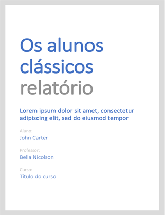 Relatório clássico estudantil Relatório clássico estudantil