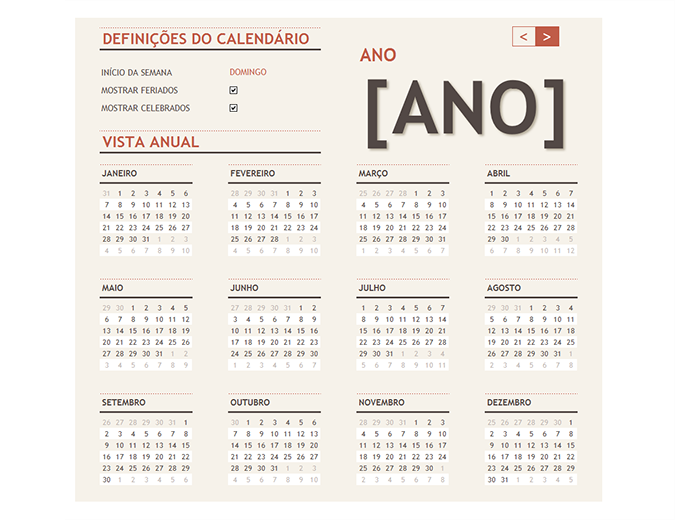 Calendário para qualquer ano, com feriados Calendário para qualquer ano, com feriados