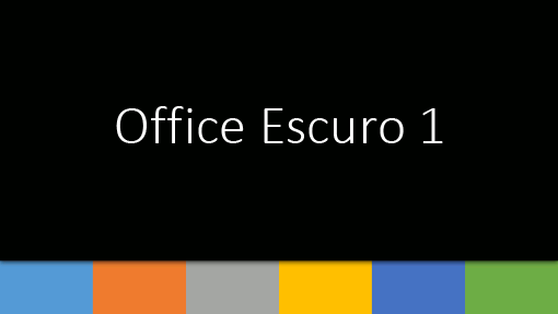 Office Escuro 1 Office Escuro 1