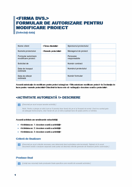 Formular de autorizare pentru o modificare de proiect Formular de autorizare pentru o modificare de proiect