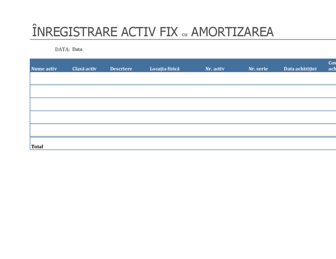Înregistrare activ fix cu amortizare Înregistrare activ fix cu amortizare