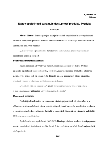 Tlačová správa s oznámením dostupnosti produktu Tlačová správa s oznámením dostupnosti produktu