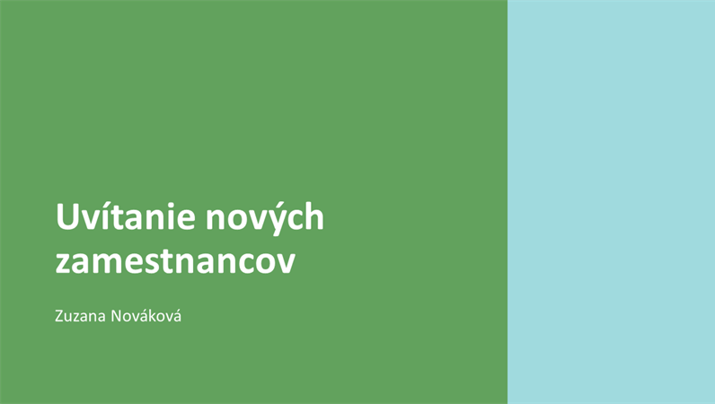 Uvítacia prezentácia pre nových zamestnancov Uvítacia prezentácia pre nových zamestnancov