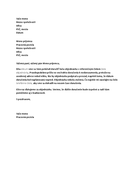 List informujúci zákazníka o neúspešnom doručení zásielky List informujúci zákazníka o neúspešnom doručení zásielky