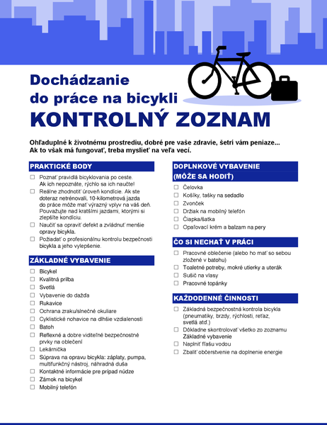 Kontrolný zoznam pre dochádzanie na bicykli Kontrolný zoznam pre dochádzanie na bicykli
