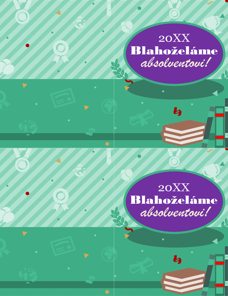 Blahoželanie k absolvovaniu štúdia (2 na stranu) Blahoželanie k absolvovaniu štúdia (2 na stranu)