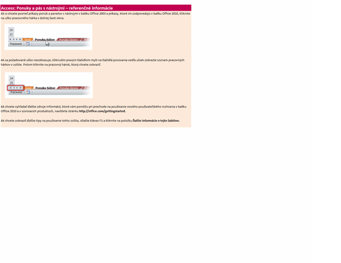 Zmena ponúk programu Access 2010 na pás s nástrojmi – referenčný pracovný zošit Zmena ponúk programu Access 2010 na pás s nástrojmi – referenčný pracovný zošit