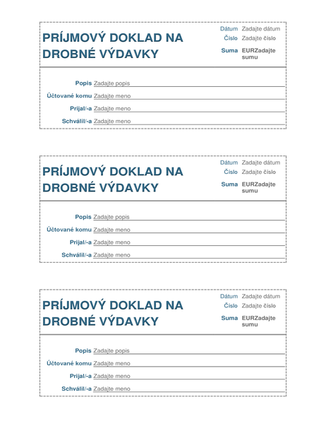 Príjmový doklad na drobné výdavky (3 na stranu) Príjmový doklad na drobné výdavky (3 na stranu)