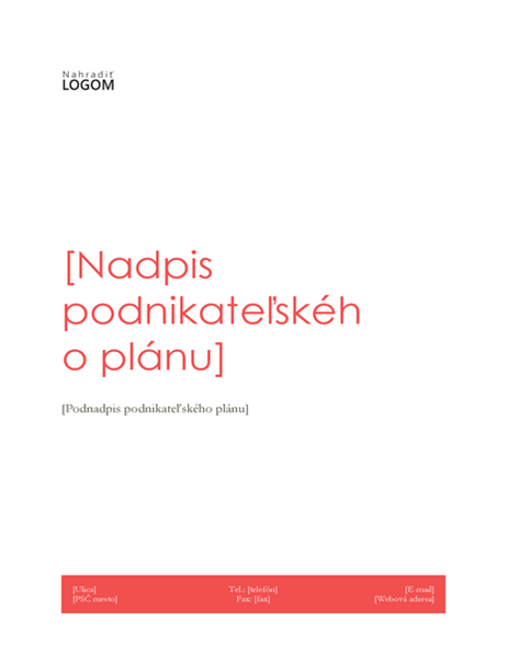 Podnikateľský plán (návrh v červenej farbe) Podnikateľský plán (návrh v červenej farbe)