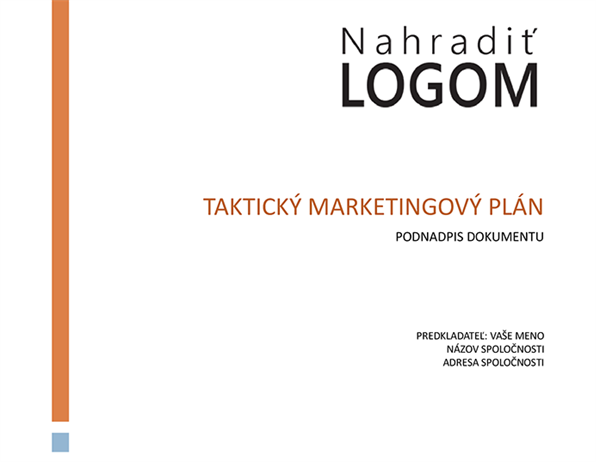 Taktický obchodný marketingový plán Taktický obchodný marketingový plán