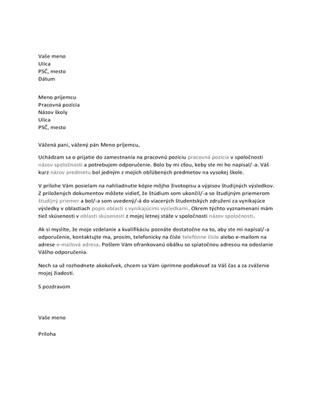 List profesorovi so žiadosťou o odporučenie na pracovnú pozíciu List profesorovi so žiadosťou o odporučenie na pracovnú pozíciu