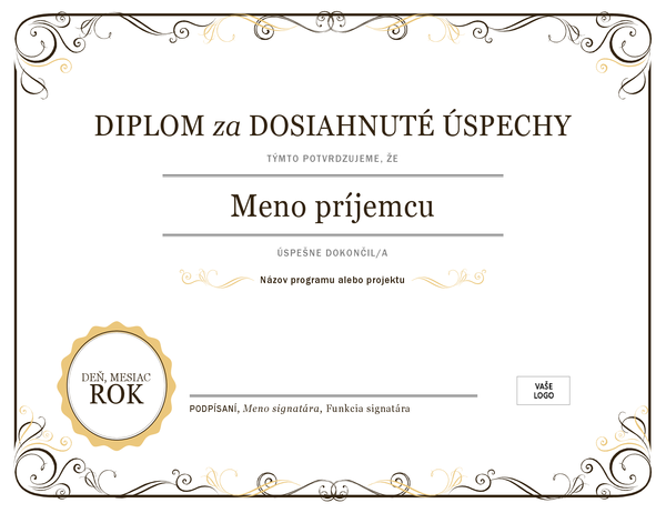 Diplom za dosiahnuté úspechy Diplom za dosiahnuté úspechy
