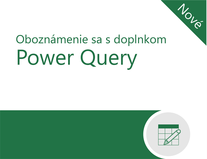 Kurz doplnku Power Query Kurz doplnku Power Query