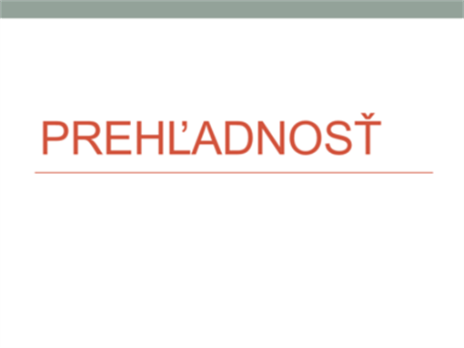 Prehľadnosť Prehľadnosť