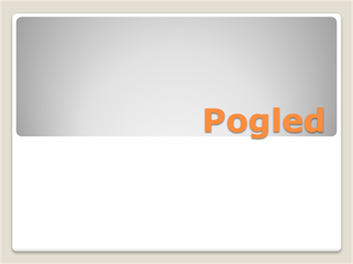 Pogled Pogled
