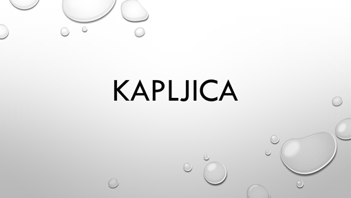 Kapljica Kapljica