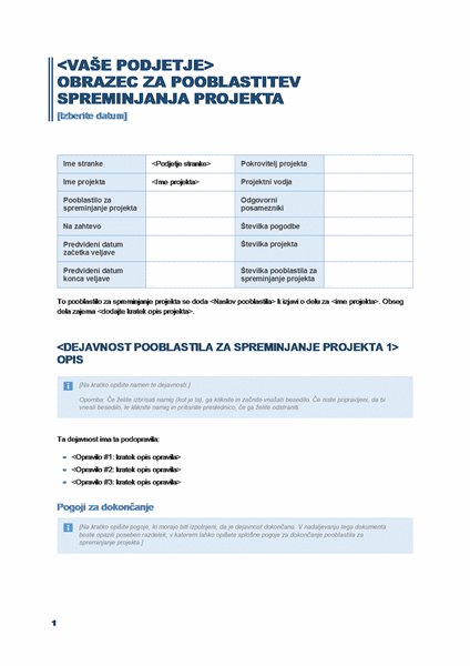 Obrazec za pridobivanje dovoljenja za spreminjanje projekta Obrazec za pridobivanje dovoljenja za spreminjanje projekta