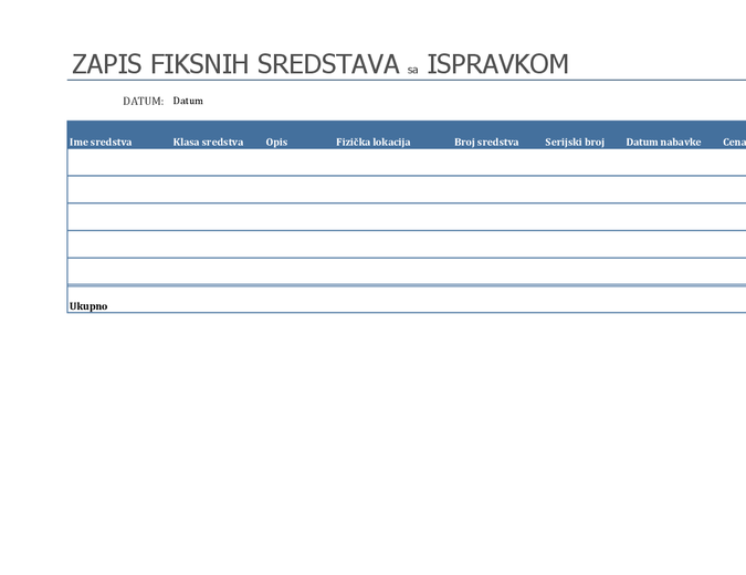 Zapis fiksnih sredstava sa ispravkom Zapis fiksnih sredstava sa ispravkom