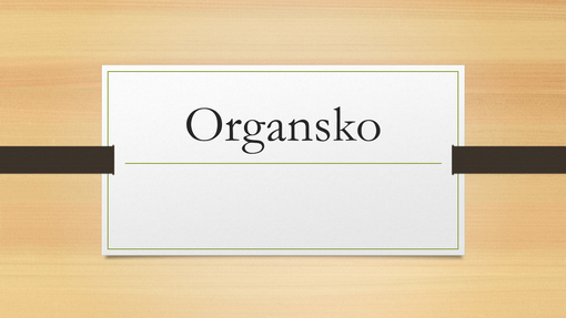 Organsko Organsko