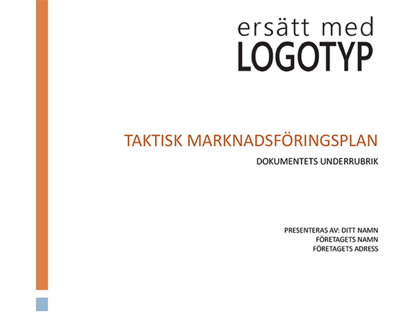 Taktisk marknadsföringsplan Taktisk marknadsföringsplan
