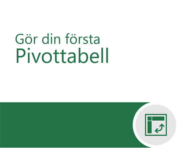 Självstudiekurs för pivottabell Självstudiekurs för pivottabell