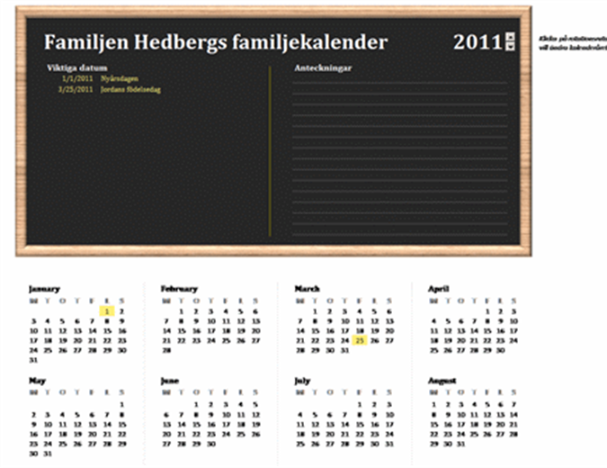 Familjekalender (valfritt år, måndag till söndag) Familjekalender (valfritt år, måndag till söndag)