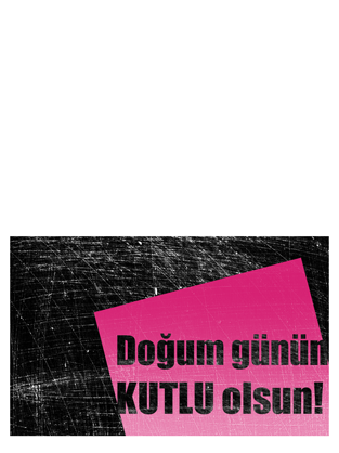 Doğum günü kartı, çizik arka plan (pembe, siyah, ikiye katlanmış) Doğum günü kartı, çizik arka plan (pembe, siyah, ikiye katlanmış)