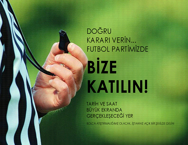 Futbol partisi el ilanı Futbol partisi el ilanı