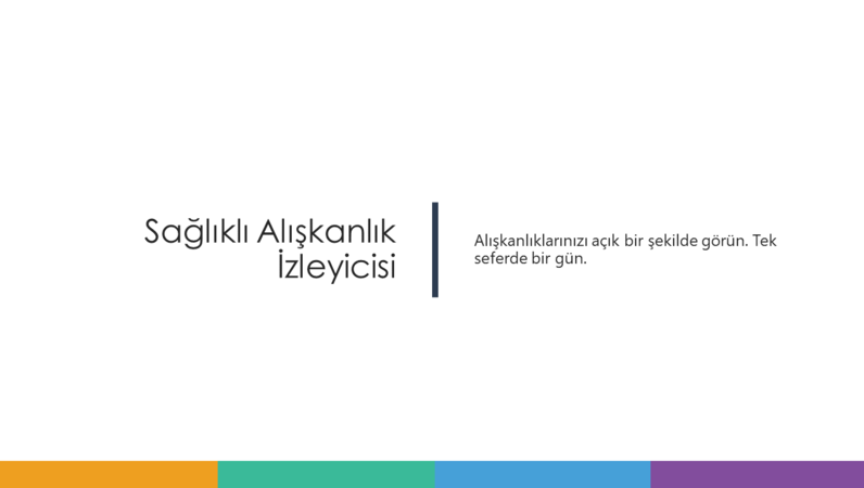 Sağlıklı Alışkanlık İzleyicisi Sağlıklı Alışkanlık İzleyicisi