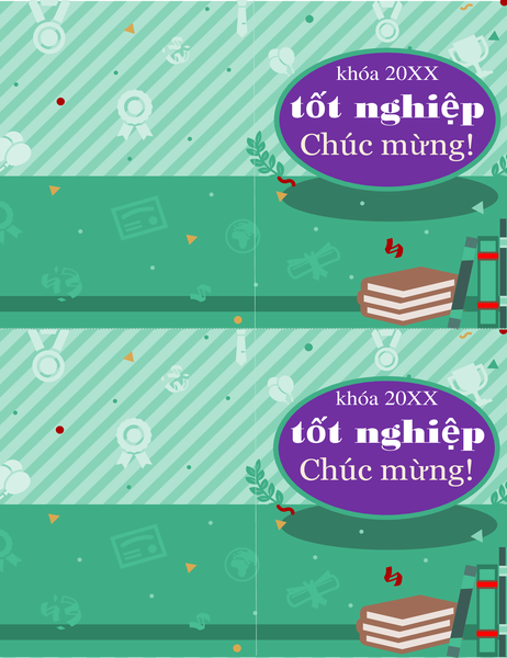 Thiếp chúc mừng tốt nghiệp (2 thiếp/trang) Thiếp chúc mừng tốt nghiệp (2 thiếp/trang)