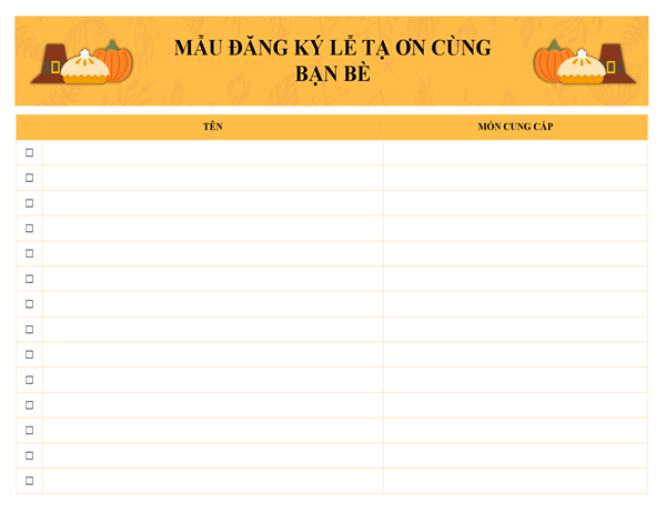 Mẫu đăng ký Lễ Tạ ơn cùng bạn bè Mẫu đăng ký Lễ Tạ ơn cùng bạn bè