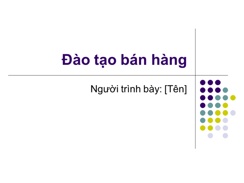 Trang chiếu Đào tạo bán hàng Trang chiếu Đào tạo bán hàng